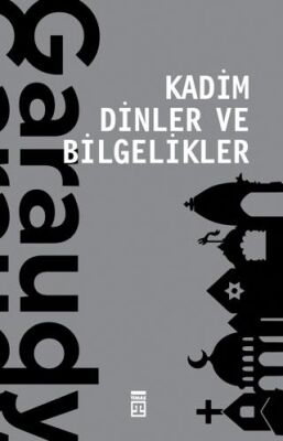 Kadim Dinler ve Bilgelikler - 1