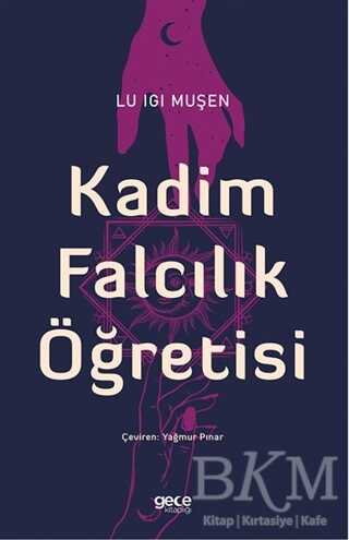 Kadim Falcılık Öğretisi - 1