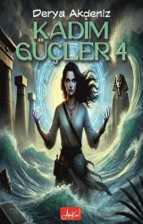 Kadim Güçler 4 - Atakar Yayıncılık