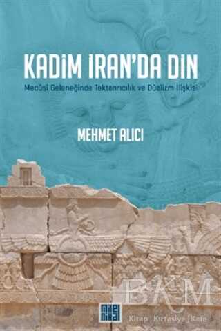 Kadim İran’da Din - Milelnihal