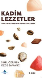 Kadim Lezzetler - 1 - Yeditepe Üniversitesi Yayınevi