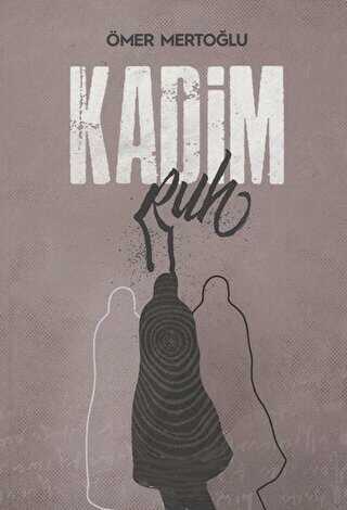 Kadim Ruh - 1