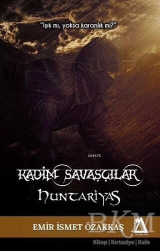Kadim Savaşçılar - Huntariyas - Sisyphos Yayınları