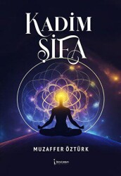 Kadim Şifa - İkinci Adam Yayınları