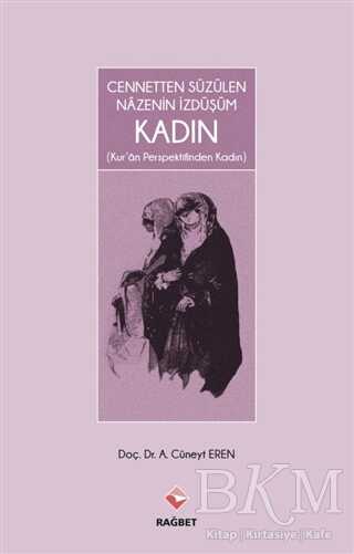 Kadın - Rağbet Yayınları
