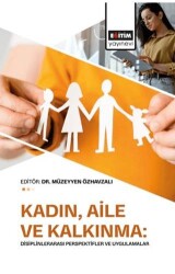 Kadın Aile ve Kalkınma - Eğitim Yayınevi - Bilimsel Eserler