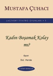 Kadın Boşamak Kolay mı? - E-Kitap Yayıncılık