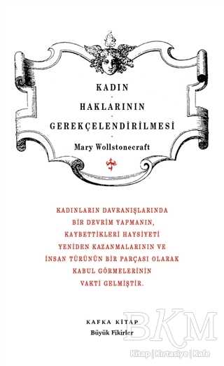 Kadın Haklarının Gerekçelendirilmesi - Kafka Kitap