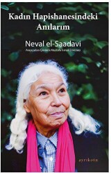 Kadın Hapishanesindeki Anılarım - Ayrıkotu Yayınları