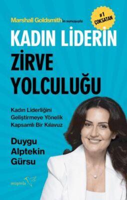 Kadın Liderin Zirve Yolculuğu - 1