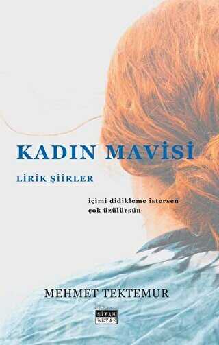 Kadın Mavisi - Lirik Şiirler - 1