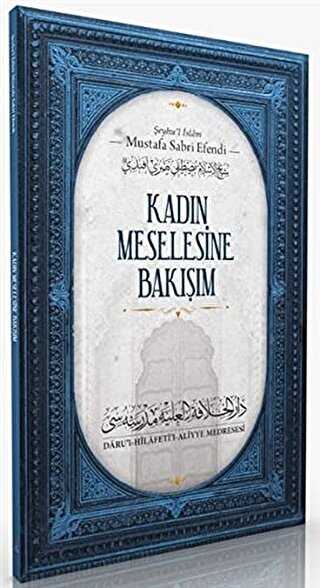 Kadın Meselesine Bakışım