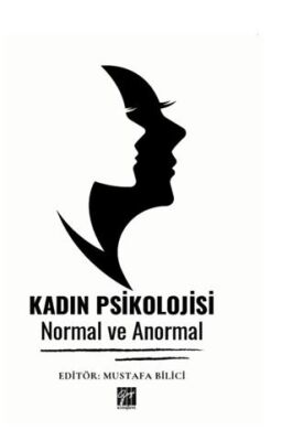 Kadın Psikolojisi Normal ve Anormal - 1