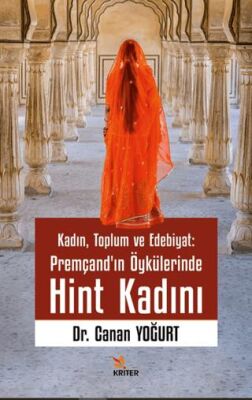 Kadın, Toplum ve Edebiyat: Premçand’ın Öykülerinde Hint Kadını - 1