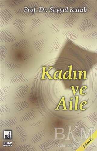 Kadın ve Aile - İhtar Yayıncılık