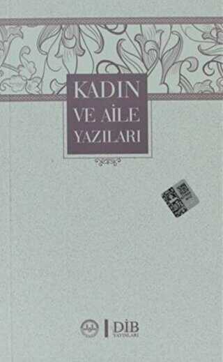 KADIN VE AİLE YAZILARI - Diyanet İşleri Başkanlığı