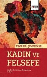 Kadın ve Felsefe - Eğitim Yayınevi - Bilimsel Eserler