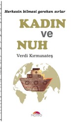 Kadın Ve Nuh - Motto Yayınları