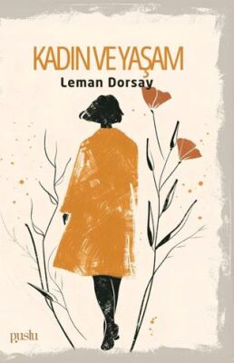 Kadın ve Yaşam - 1