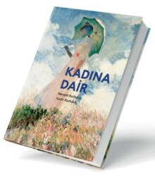 Kadına Dair - 2