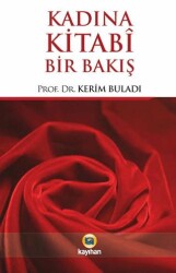Kadına Kitabi Bir Bakış - Kayıhan Yayınları