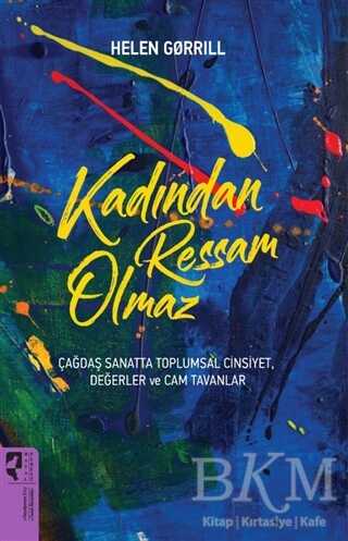 Kadından Ressam Olmaz - HayalPerest Kitap