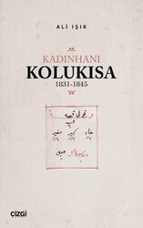 Kadınhanı Kolukısa 1831-1845 - Çizgi Kitabevi Yayınları