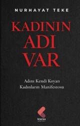 Kadının Adı Var - Klaros Yayınları