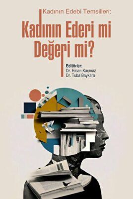 Kadının Ederi mi, Değeri mi? - 1