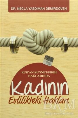 Kadının Evlilikteki Hakları - 1