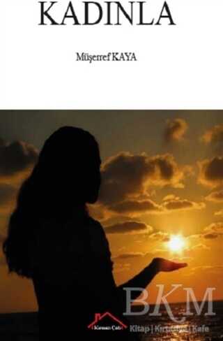 Kadınla - Kırmızı Çatı Yayınları