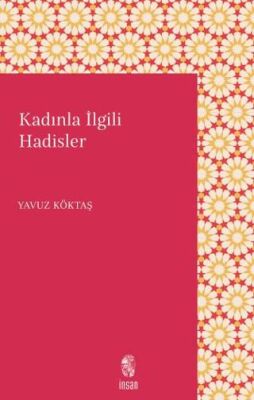 Kadınla İlgili Hadisler - 1
