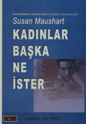 Kadınlar Başka Ne İster - Erko Yayıncılık
