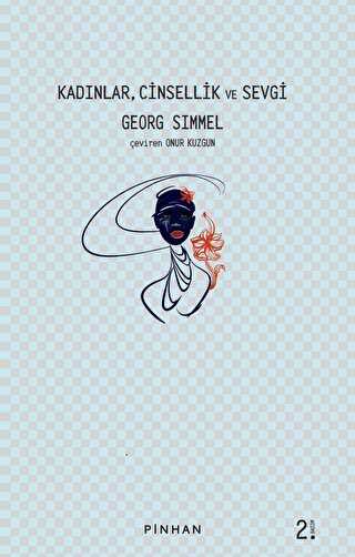 Kadınlar Cinsellik ve Sevgi - Pinhan Yayıncılık