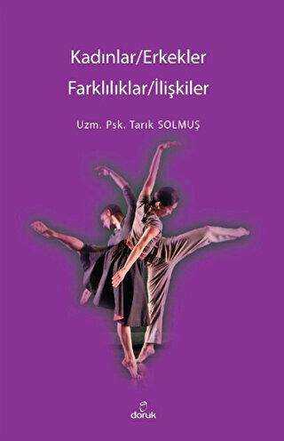 Kadınlar - Erkekler - Farklılıklar - İlişkiler - Doruk Yayınları