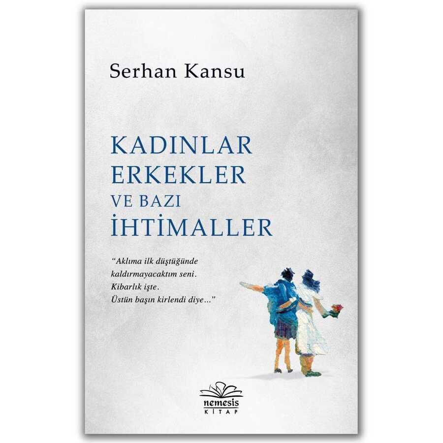 Kadınlar Erkekler ve Bazı İhtimaller - 1