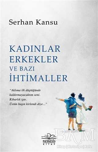 Kadınlar Erkekler ve Bazı İhtimaller - 2