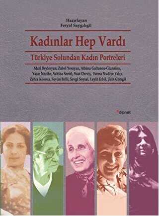 Kadınlar Hep Vardı - Dipnot Yayınları