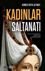 Kadınlar Saltanatı - Yeditepe Yayınevi