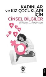 Kadınlar ve Kız Çocukları İçin Cinsel Bilgiler - Dorlion Yayınları