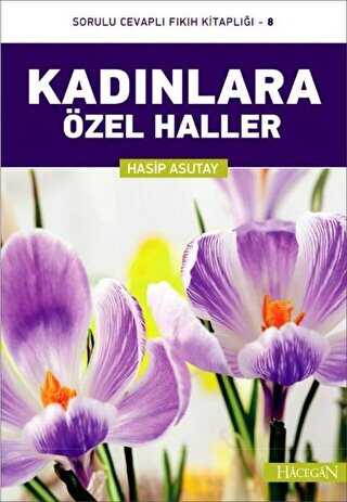 KADINLARA ÖZEL HALLER - Hacegan Yayıncılık