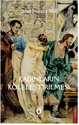 Kadınların Köleleştirilmesi - Dorlion Yayınları