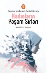 Kadınların Yaşam Sırları - Palmiye Yayınları