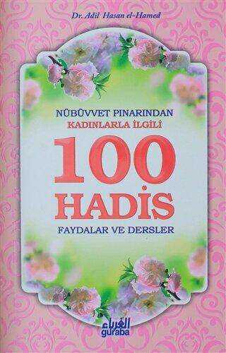 Nübüvvet Pınarından Kadınlarla İlgili 100 Hadis