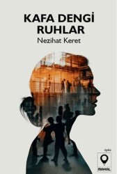 Kafa Dengi Ruhlar - Mahal Edebiyat