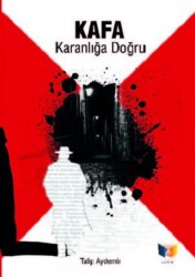 Kafa Karanlığa Doğru - Ateş Yayınları