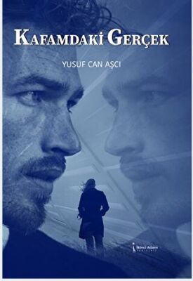 Kafamdaki Gerçek - 1
