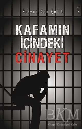 Kafamın İçindeki Cinayet - İkinci Adam Yayınları