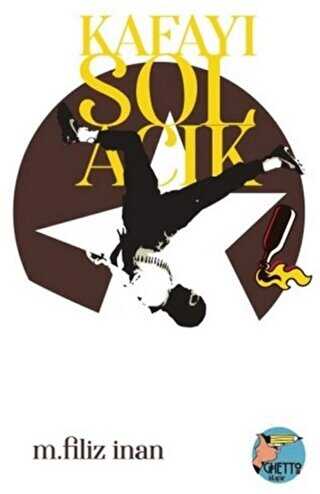 Kafayı Sol Açık - Klaros Yayınları