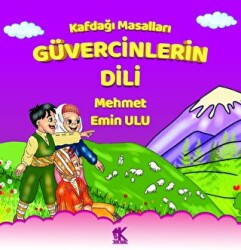 Kafdağı Masalları - Güvercinlerin Dili - Korkut Yayınları